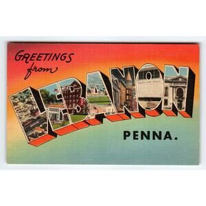 Vintage Large Letter Greetings from Lebanon Penna. Linen Postcard Tichnor Bros